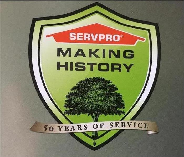 Servpro Making history 50 years of service sign